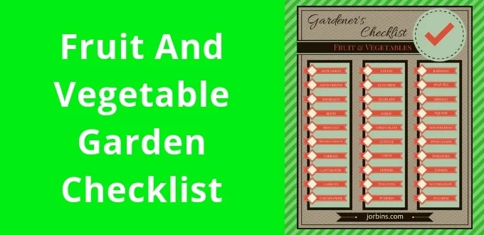 Fruit and Vegetable Garden Checklist